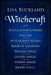Witchcraft: Wicca for Beginners, Wiccan, Witchcraft Works, Book of Shadows, Wiccan Spells, Candle Magic, Herbal Magic, Moon Spells by Lisa Buckland