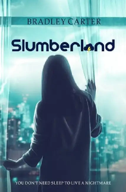 Slumberland by Bradley Carter