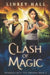 Clash of Magic by Linsey Hall