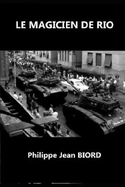 Le Magicien de Rio by Biord, Philippe Jean