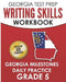 GEORGIA TEST PREP Writing Skills Workbook Georgia Milestones Daily Practice Grade 5: Preparation for the Georgia Milestones English Language Arts Test by G. Hawas