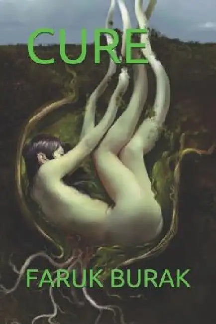 Cure by Faruk Burak