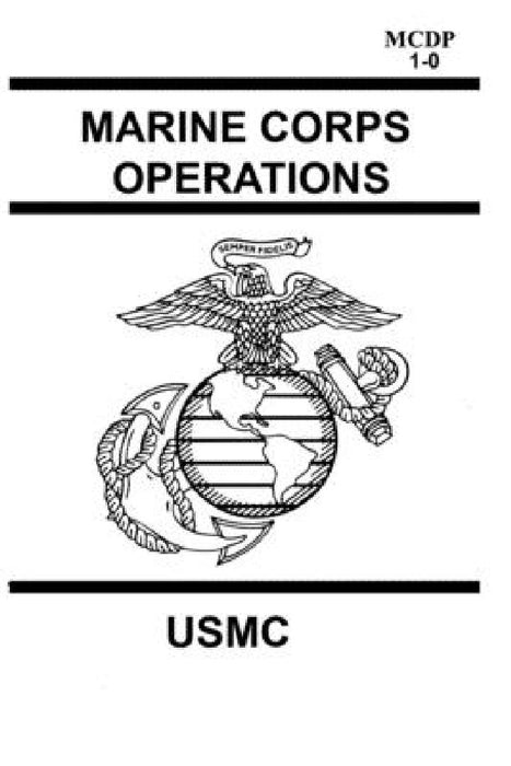 Marine Corps Operations MCDP 1-0 by Usmc