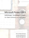 Microsoft Project 2019: Einführung, Grundlagen, Praxis by Oberbörsch O., Klaus
