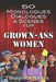 50 Monologues, Dialogues and Scenes for Grown-Ass Women by Sharyn Pak Withers