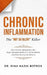 Chronic Inflammation: The "Not So Silent" Killer by Mina Nazih Botros
