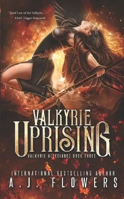 Valkyrie Uprising by A. J. Flowers