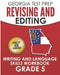 GEORGIA TEST PREP Revising and Editing Writing and Language Skills Workbook Grade 5: Preparation for the Georgia Milestones English Language Arts Test by G. Hawas