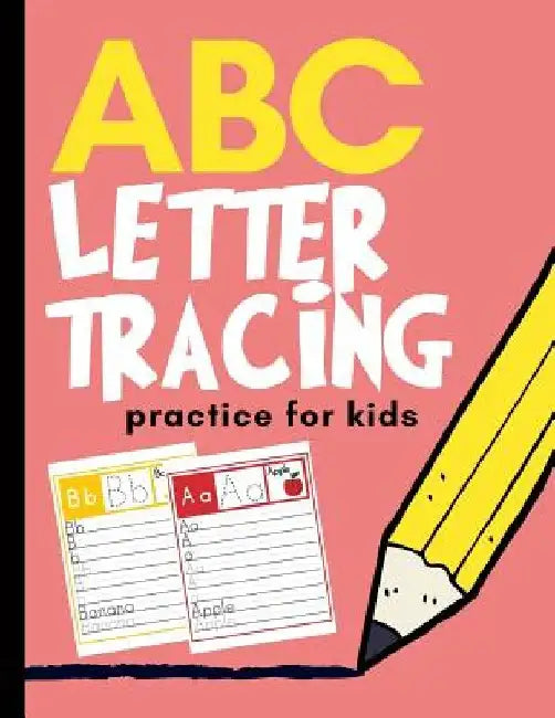 ABC Letter Tracing Practice for Kids: Alphabet Learning for Preschool and Kindergarten by Creative Kid
