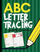ABC Letter Tracing Practice for Kids: Alphabet Learning for Preschool and Kindergarten by Creative Kid