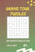 Grand Tour Puzzles - 200 Master Puzzles 9x9 Vol.4 by David Smith