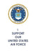 I Support Our United States Air Force by N. J. Shields