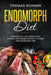 Endomorph Diet: Strategically Use Intermittent Fasting and Flexible Dieting to Work with Your Body Type by Rohmer, Thomas