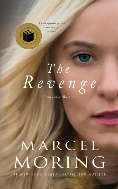 The Revenge: A Romantic Thriller by Marcel Moring