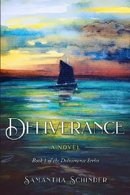 Deliverance by Samantha Schinder