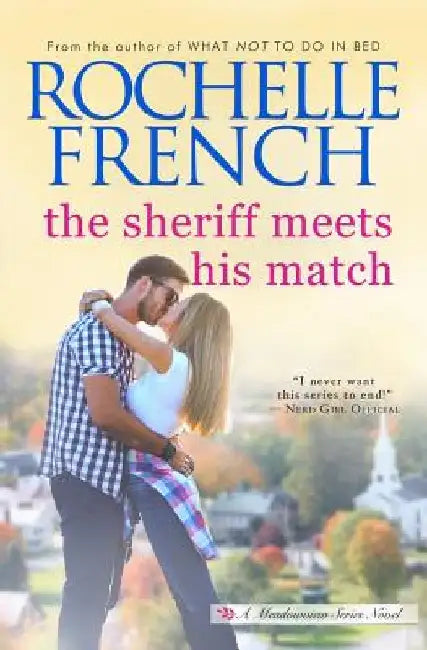 The Sheriff Meets His Match by Rochelle French
