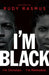 I'm Black. I'm Christian. I'm Methodist. by Rudy Rasmus