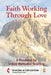 Faith Working Through Love by Council of Bishops of the Umc