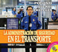 La Administración de Seguridad En El Transporte (Transportation Security Administration by Ruth Daly