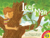 Leaf Man by Patricia J. Miranda