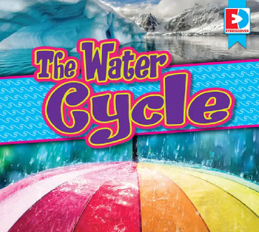 The Water Cycle by Maria Koran