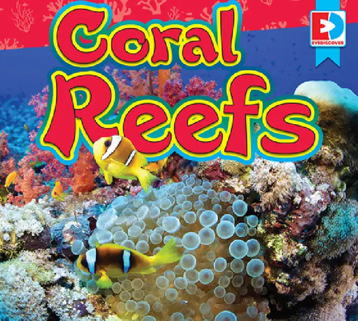 Coral Reefs by Maria Koran
