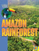 Amazon Rainforest by Galadriel Watson