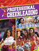Professional Cheerleading by Leah Kaminski