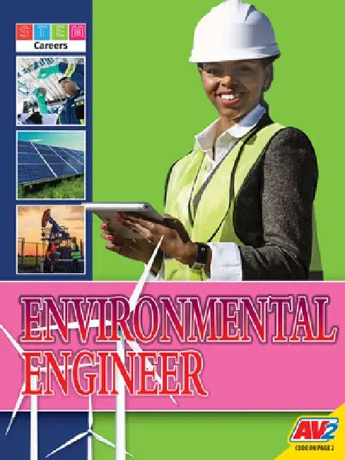 Environmental Engineer by Tammy Gagne