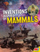 Inventions Inspired by Mammals by Tessa Miller, Madeline Nixon