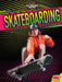 Skateboarding by Blaine Wiseman