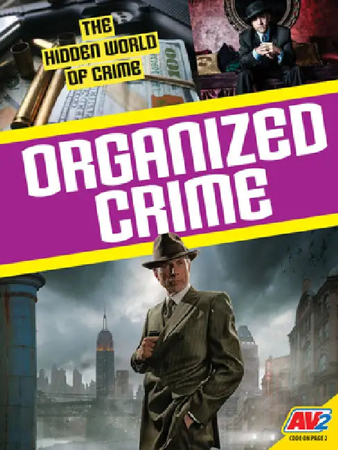 Organized Crime by C. M. Johnson, John Willis