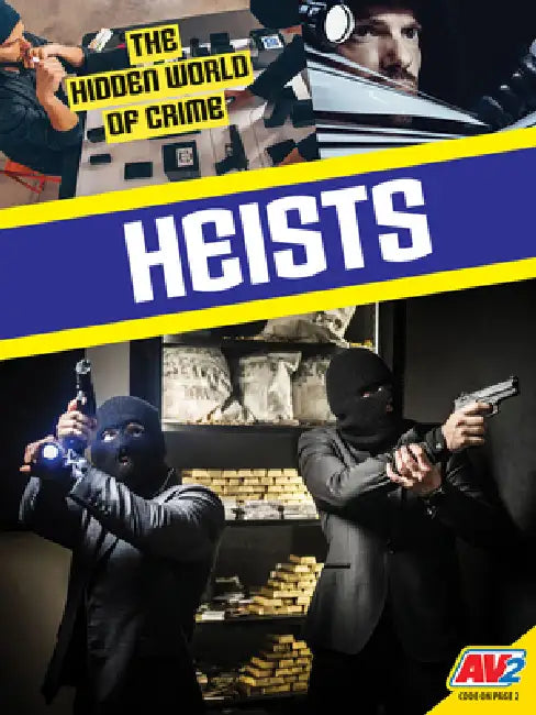 Heists by C. M. Johnson, John Willis