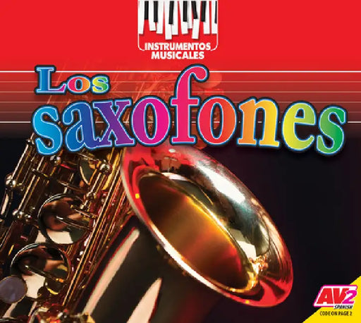 Los Saxofones (Saxophones) by Ruth Daly