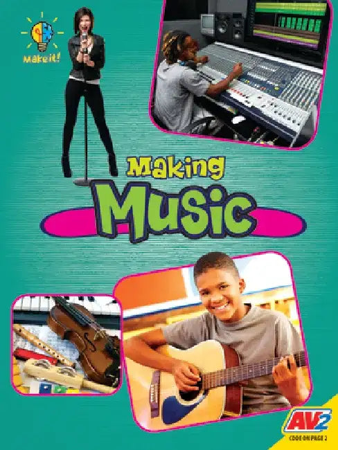 Making Music by Rebecca Sjonger