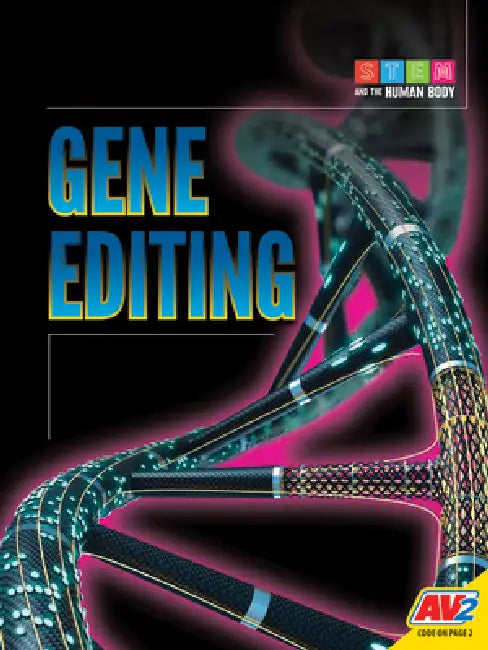 Gene Editing by Meg Marquardt, Blaine Wiseman