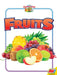 Fruits by Becky Noelle