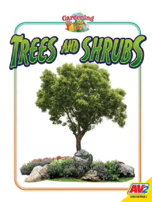Trees and Shrubs by Candice Letkeman