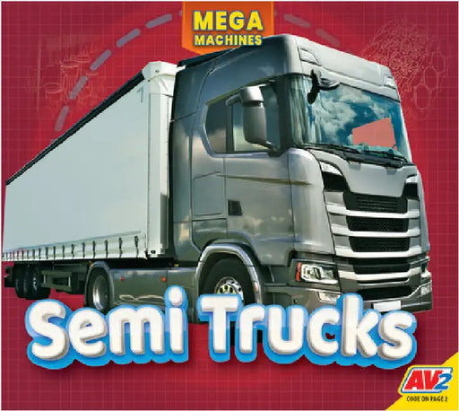 Semi Trucks by Carr, Aaron