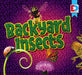 Backyard Insects by Maria Koran