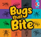 Bugs That Bite by Maria Koran