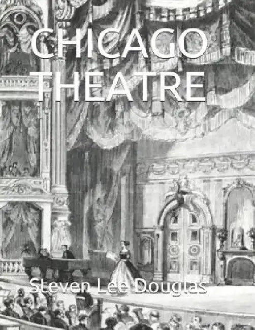 Chicago Theatre by Steven Lee Douglas