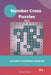 Number Cross Puzzles - 200 Easy to Normal Puzzles 9x9 Vol.4 by David Smith