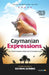 Caymanian Expressions: A Collection of Sayings and Phrases Used in the Cayman Islands by Kevin M. Goring