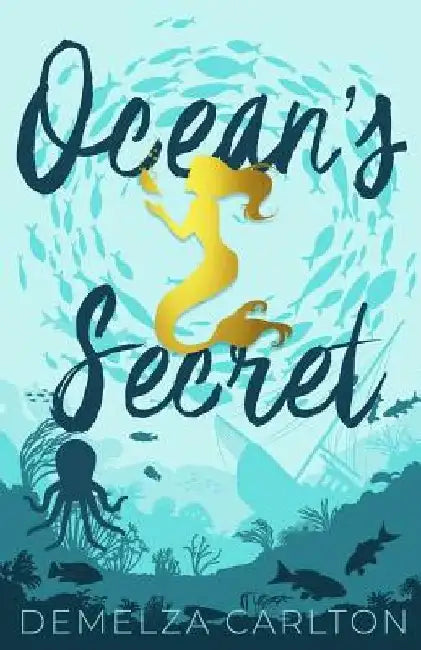 Ocean's Secret by Demelza Carlton