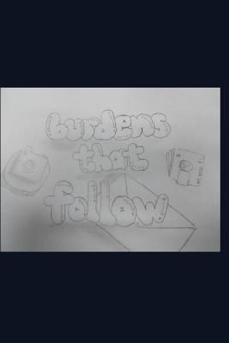 Burdens That Follow by Kia Samuels