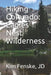 Hiking Colorado: Eagles Nest Wilderness: In Color by Kim Fenske Jd