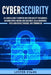 Cybersecurity: An Essential Guide to Computer and Cyber Security for Beginners, Including Ethical Hacking, Risk Assessment, Social En by Lester Evans
