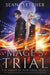 Mage's Trial (Mages of New York Book 2) by Sean Fletcher