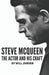 Steve McQueen: The Actor And His Craft by Jorden, Will